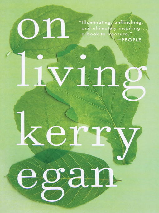 Title details for On Living by Kerry Egan - Available